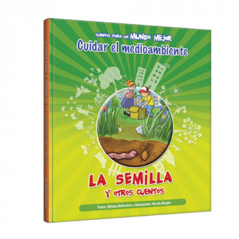 La semilla y otros cuentos