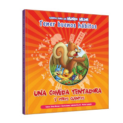 Una comida tentadora y otros cuentos