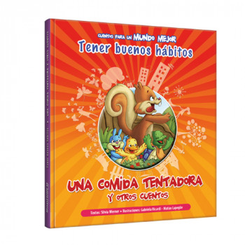 Una comida tentadora y otros cuentos