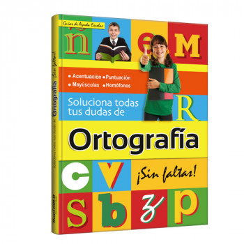 Soluciona tus dudas de Ortografía
