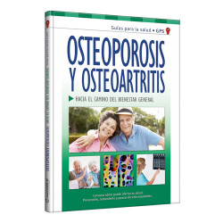 Guías para la salud - Osteoporosis y Osteoartritis