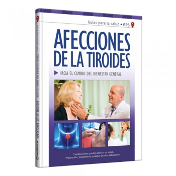 Guías para la salud - Afecciones de la tiroides