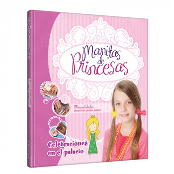 Manitas de princesas - Celebraciones en el palacio