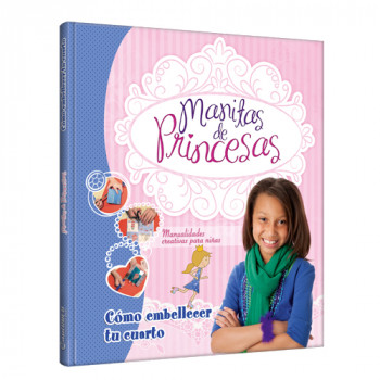 Manitas de princesas - Cómo embellecer tu cuarto