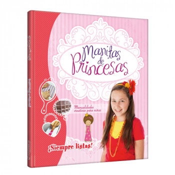 Manitas de princesas - Siempre Lista