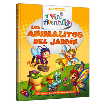 Los animalitos del jardín (Serie amarilla)