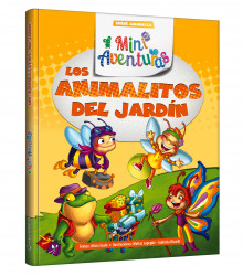 Los animalitos del jardín (Serie amarilla)