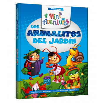 Los animalitos del jardín (Serie azul)